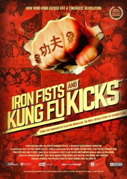 Watch Free Iron Fists and Kung Fu Kicks HD Online on SFlix