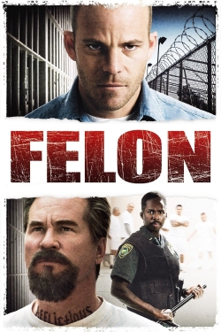 Watch Free Felon HD Online on SFlix