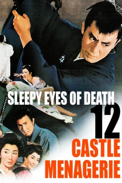 Watch Free Sleepy Eyes of Death 12: Castle Menagerie HD Online on SFlix