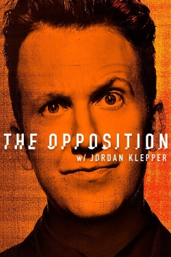 Watch Free The Opposition with Jordan Klepper HD Online on SFlix