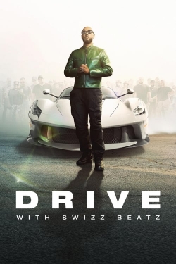 Watch Free Drive with Swizz Beatz HD Online on SFlix