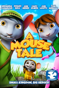 Watch Free A Mouse Tale HD Online on SFlix