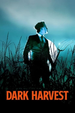 Watch Free Dark Harvest HD Online on SFlix