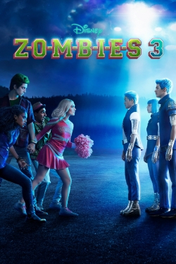 Watch Free Z-O-M-B-I-E-S 3 HD Online on SFlix