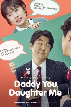 Watch Free Daddy You, Daughter Me HD Online on SFlix