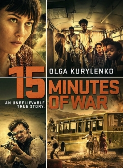 Watch Free 15 Minutes of War HD Online on SFlix