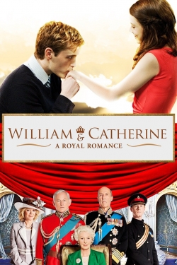 Watch Free William & Catherine: A Royal Romance HD Online on SFlix