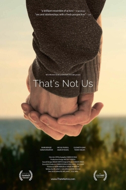 Watch Free That's Not Us HD Online on SFlix