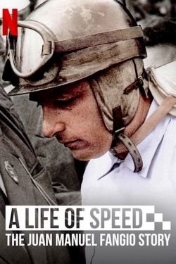 Watch Free A Life of Speed: The Juan Manuel Fangio Story HD Online on SFlix