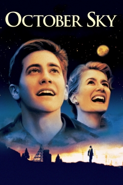 Watch Free October Sky HD Online on SFlix