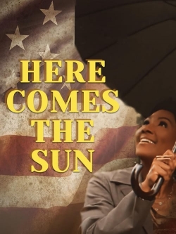 Watch Free Here Comes the Sun HD Online on SFlix