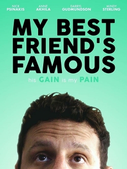 Watch Free My Best Friend's Famous HD Online on SFlix