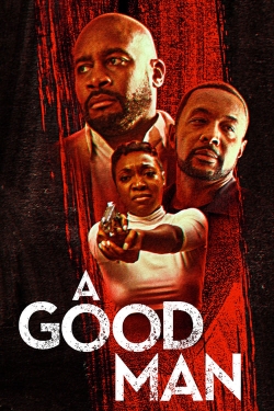 Watch Free A Good Man HD Online on SFlix