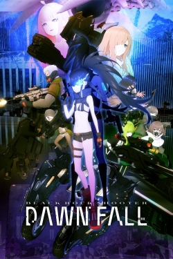 Watch Free Black Rock Shooter: Dawn Fall HD Online on SFlix