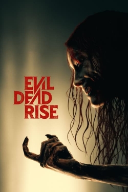 Watch Free Evil Dead Rise HD Online on SFlix