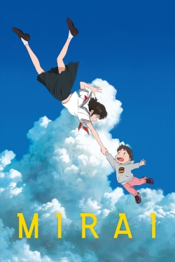 Watch Free Mirai HD Online on SFlix