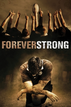 Watch Free Forever Strong HD Online on SFlix