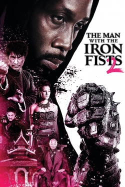 Watch Free The Man with the Iron Fists 2 HD Online on SFlix