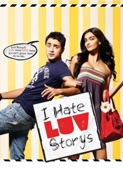 Watch Free I Hate Luv Storys HD Online on SFlix