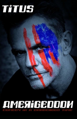 Watch Free Christopher Titus: Amerigeddon HD Online on SFlix