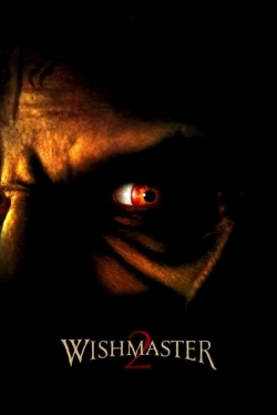 Watch Free Wishmaster 2: Evil Never Dies HD Online on SFlix