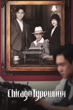 Watch Free Chicago Typewriter HD Online on SFlix