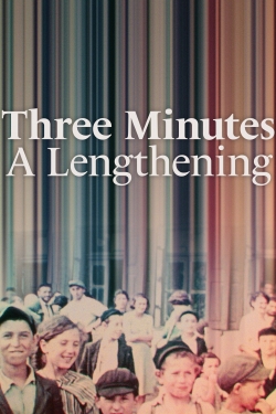 Watch Free Three Minutes: A Lengthening HD Online on SFlix