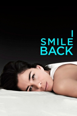 Watch Free I Smile Back HD Online on SFlix