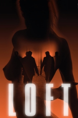 Watch Free Loft HD Online on SFlix