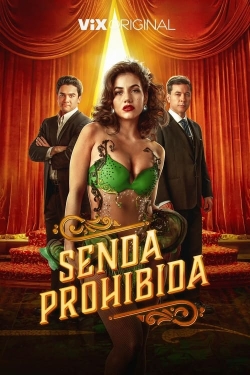 Watch Free Senda prohibida HD Online on SFlix