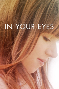 Watch Free In Your Eyes HD Online on SFlix