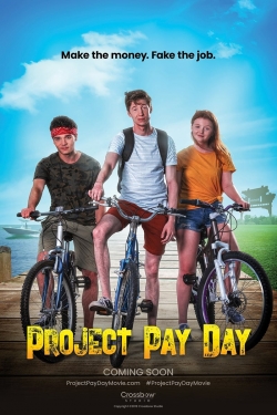 Watch Free Project Pay Day HD Online on SFlix