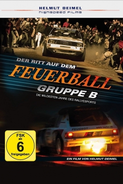 Watch Free Group B - Riding Balls of Fire HD Online on SFlix