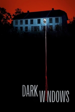 Watch Free Dark Windows HD Online on SFlix