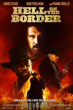 Watch Free Hell on the Border HD Online on SFlix