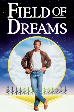 Watch Free Field of Dreams HD Online on SFlix