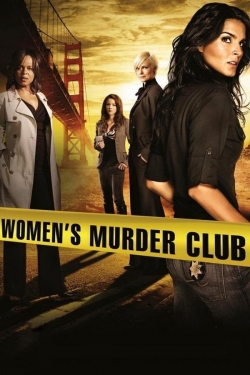 Watch Free Women's Murder Club HD Online on SFlix