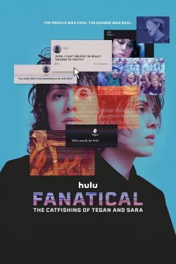 Watch Free Fanatical: The Catfishing of Tegan and Sara HD Online on SFlix