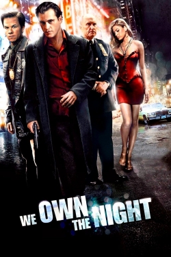 Watch Free We Own the Night HD Online on SFlix