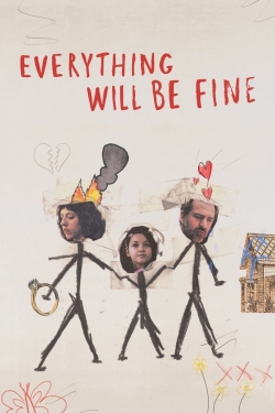 Watch Free Everything Will Be Fine HD Online on SFlix