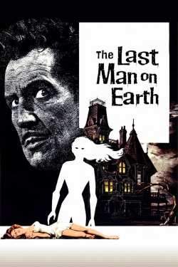 Watch Free The Last Man on Earth HD Online on SFlix