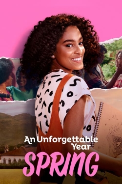 Watch Free An Unforgettable Year – Spring HD Online on SFlix