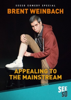 Watch Free Brent Weinbach: Appealing to the Mainstream HD Online on SFlix