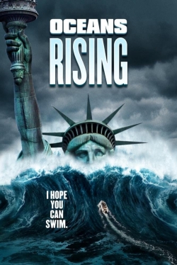 Watch Free Oceans Rising HD Online on SFlix