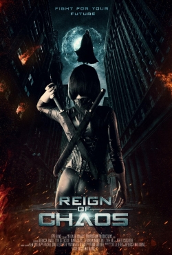 Watch Free Reign of Chaos HD Online on SFlix