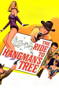 Watch Free The Ride to Hangman's Tree HD Online on SFlix