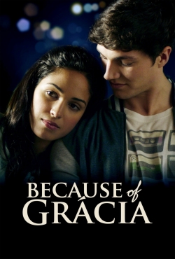 Watch Free Because of Gracia HD Online on SFlix