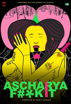 Watch Free Ascharya Fuck It HD Online on SFlix