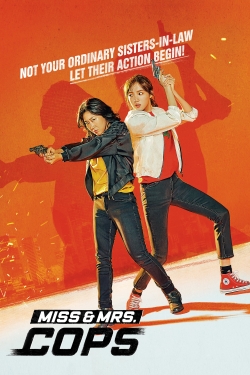 Watch Free Miss & Mrs. Cops HD Online on SFlix