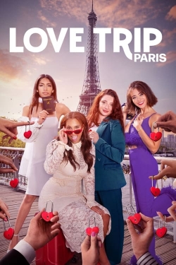 Watch Free Love Trip: Paris HD Online on SFlix